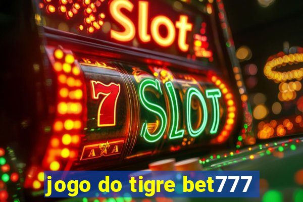 jogo do tigre bet777